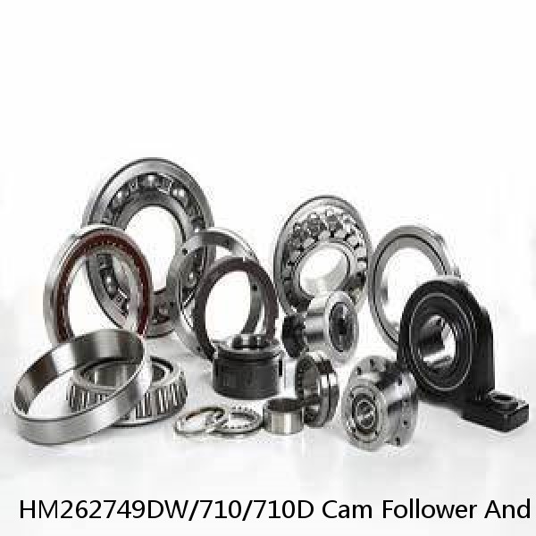 HM262749DW/710/710D Cam Follower And Track Roller