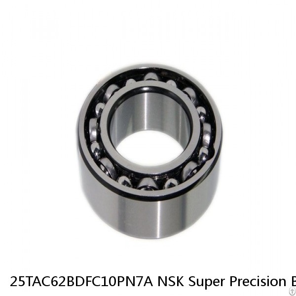 25TAC62BDFC10PN7A NSK Super Precision Bearings #1 small image