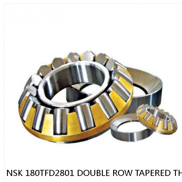 NSK 180TFD2801 DOUBLE ROW TAPERED THRUST ROLLER BEARINGS #1 small image