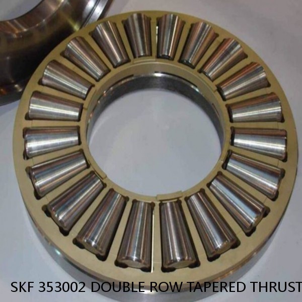 SKF 353002 DOUBLE ROW TAPERED THRUST ROLLER BEARINGS #1 small image