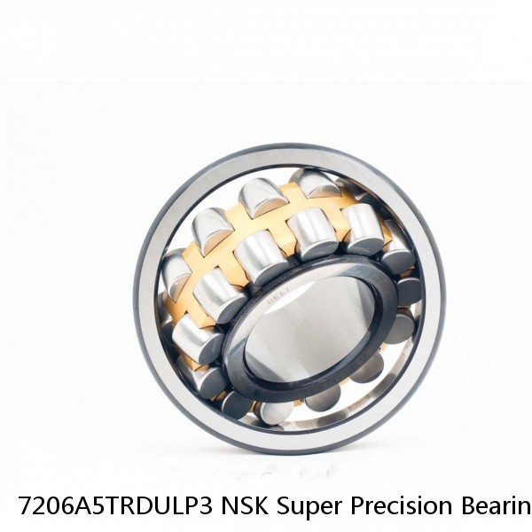 7206A5TRDULP3 NSK Super Precision Bearings