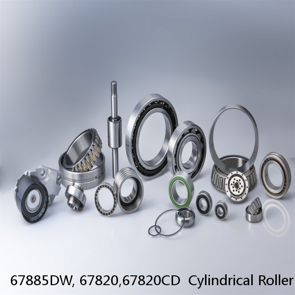 67885DW, 67820,67820CD  Cylindrical Roller Bearings #1 image